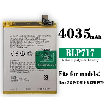 100% Nové BLP717 Náhradní baterie pro OPPO RENO Z PCDM10 CPH1979 mobilní telefon baterie