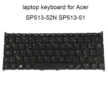 Náhradní klávesnice SP513 52N podsvícení klávesnice pro Acer SPIN 5 SP513 51 SF114-32 FR francouzština SV3P A81BWL černý notebook KB nejlepší