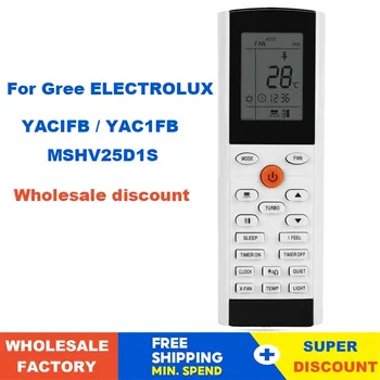 Klimatizace Dálkové ovládání Univerzální YACIFB YAC1FB Pro Gree ELECTROLUX MSHV25D1S AC Fernbedienung
